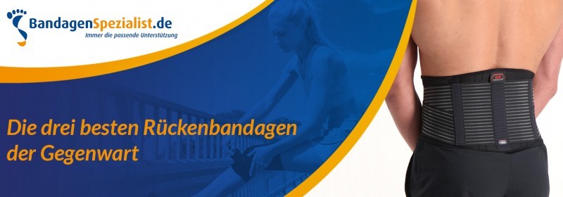 die drei besten ruckenbandagen der gegenwart