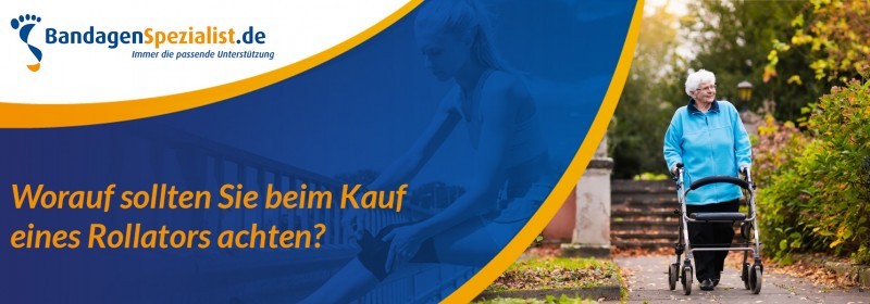 worauf sollten sie beim kauf eines rollators achten