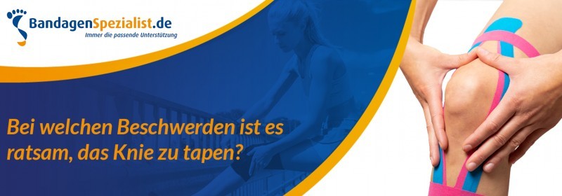 bei welchen beschwerden ist es ratsam, das knie zu tapen