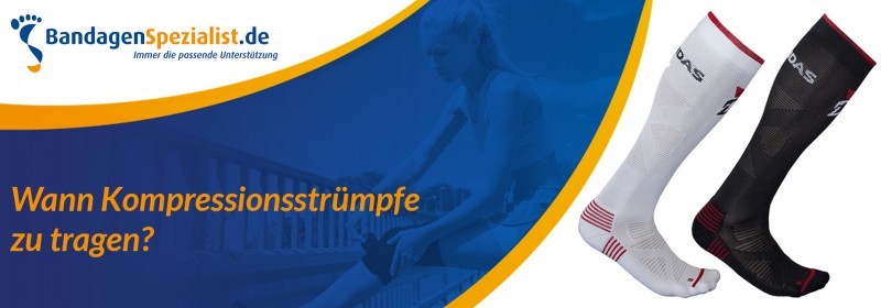 wann kompressionsstrumpfe zu tragen