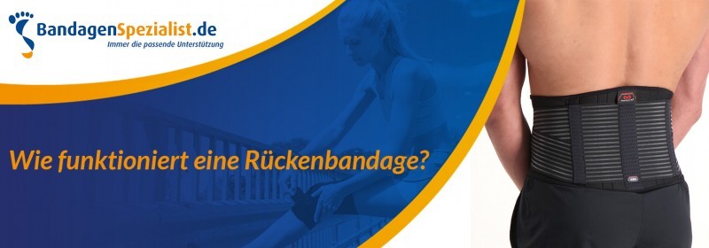 wie funktioniert eine ruckenbandage